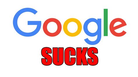 google fucking sucks|Google has become almost completely useless :。